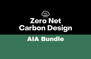 Zero Net Carbon Design