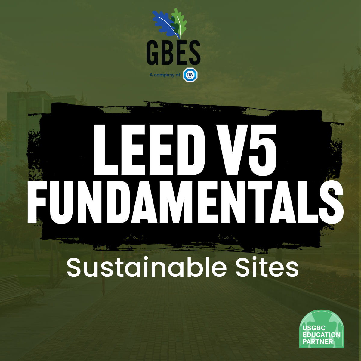 LEED v5 Fundamentals Sustainable Sites