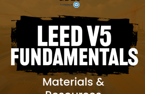 LEED v5 Fundamentals Materials & Resources