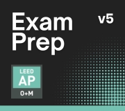 LEED AP O+M v5 Exam Prep (Pre-Order)