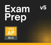 LEED AP ID+C v5 Exam Prep with Live Q&A